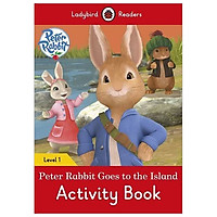 Peter Rabbit: Goes to the Island Activity Book – Ladybird Readers Level 1