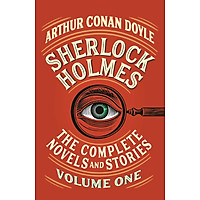 Sherlock Holmes: The Complete Novels and Stories, Volume I (Vintage Classics)