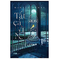 Sách - Tất cả vì N - Nhã Nam (tặng kèm bookmark thiết kế)
