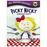 All Aboard Reading: Picky Nicky – Cô Bé Picky Nicky