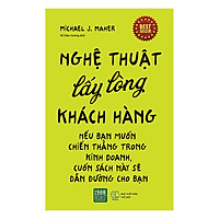 Nghệ Thuật Lấy Lòng Khách Hàng (Tái Bản)