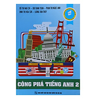 Công Phá Tiếng Anh 2 (Tặng Kèm 20 Đề Thi Thử)