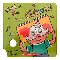Look At Me: I'M A Clown!