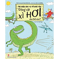 Sách Sự Thật Thú Vị Về Loài Vật - Động Vật Xì Hơi Như Thế Nào?