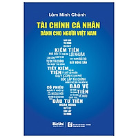 Tài Chính Cá Nhân Dành Cho Người Việt Nam - Tặng Kèm Khóa Học Online Về Tài Chính Cá Nhân (In Lần 2)