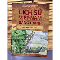 LỊCH SỬ VIỆT NAM BẰNG TRANH TẬP 52