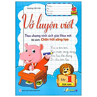 Vở Luyện Viết Lớp 1 - Tập 2 - Bộ Sách Chân Trời Sáng Tạo