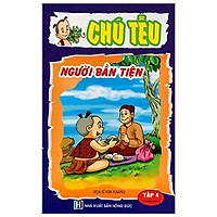 Chú Tễu – Tập 4 – Người Bần Tiện