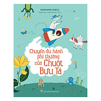 Chuyến Du Hành Phi Thường Của Chuột Bưu Tá