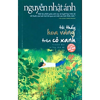 Tôi Thấy Hoa Vàng Trên Cỏ Xanh