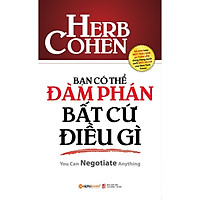 Bạn Có Thể Đàm Phán Bất Cứ Điều Gì Tặng Sổ Tay Giá Trị (Khổ A6 Dày 200 Trang)