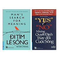 Combo Yes Or No - Những Quyết Định Thay Đổi Cuộc Sống (Tái Bản) + Đi Tìm Lẽ Sống (2 Cuốn)