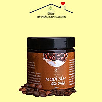 Muối Tắm Cà Phê MINI GARDEN 200ml - Tẩy Tế Bào Da Chết cafe Toàn Thân,bảng giảm Mụn Lưng, Viêm Nang Lông, sáng da, mờ nám
