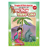 Truyện Cổ Tích Chọn Lọc – Song Ngữ Việt – Anh – Sự Tích Trầu Cau