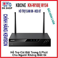 Đầu Ghi Hình IP Wifi (Kbvision) Kbone KN-W108| KN-W104 Chuẩn Nén: H.265+/H.265/H.264+/H.264.