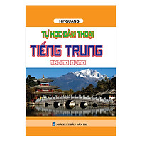 Tự Học Đàm Thoại Tiếng Trung Thông Dụng