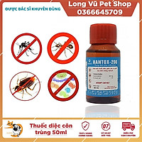Thuốc diệt côn trùng,ruồi nhặng,bọ chét,bọ nhảy,ve rận chó mèo Hantox 200 (50ml)