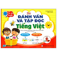 Bé Đánh Vần Và Tập Đọc Tiếng Việt (4-6 Tuổi)