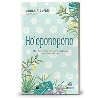 BIZBOOKS - Sách Ho’oponopono - Phục Hồi Tự Nhiên, Chữa Lành Cuộc Sống, Hoàn Thiện Cuộc Đời - MinhAnBooks