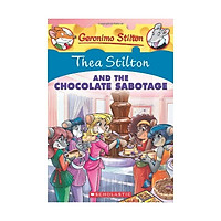 Thea Stilton #19: Thea Stilton And The Chocolate Sabotage