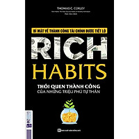 Rich Habits – Thói quen thành công của những triệu phú tự thân ( tặng kèm bút bi )