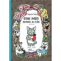 Sách - Con mèo không ai cần (tặng kèm bookmark thiết kế)
