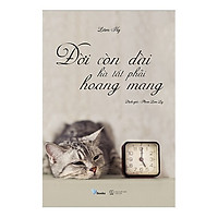 Đời Còn Dài Hà Tất Phải Hoang Mang / Sách Kỹ Năng Sống – Nghệ Thuật Sống Đẹp (Tặng Kèm B