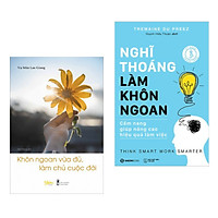 Combo sách kỹ năng hay : Khôn ngoan vừa đủ làm chủ cuộc đời + Nghĩ thoáng làm khôn ngoan