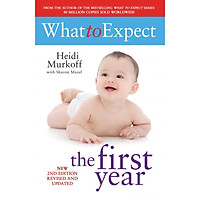What To Expect The 1st Year [rev Edition]
