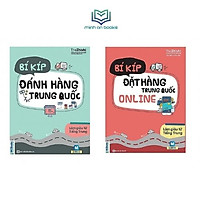 Combo 2 Cuốn Sách Bí Kíp Làm Giàu Từ Trung Quốc - Đặt Hàng Online Và Đánh Hàng Trung Quốc