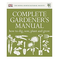 RHS Complete Gardener’s Manual
