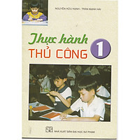 Thực Hành Thủ Công 1
