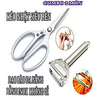 KÉO BẾP NHẬT SIÊU BÉN KÈM DAO BÀO ĐA NĂNG BẰNG INOX KHÔNG GỈ