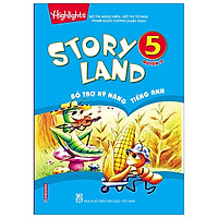 Story Land – Bổ Trợ Kỹ Năng Tiếng Anh 5 (Quyển 2)