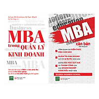 Combo MBA Căn Bản + MBA Quản Lý Trong Kinh Doanh ( 2 Cuốn )