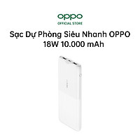 Pin Sạc Dự Phòng Siêu Nhanh OPPO Super VOOC 18W 10.000 mAh PBT02 | 2 USB Và 1 Type C | Hàng Chính Hãng