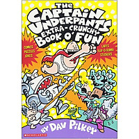 The Captain Underpants Extra-Crunchy Book o' Fun (Comics Puzzles Jokes and Laffs Flip-O-Rama Stickers)