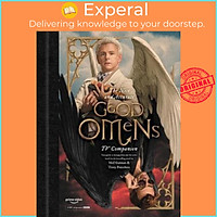 Sách - The Nice and Accurate Good Omens TV Companion : Your Guide to Armageddon and the Serie by Matt Whyman (paperback)