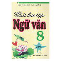 Giải Bài Tập Ngữ Văn 8