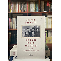 Thiên Nga Hoang Dã - Jung Chang (tặng kèm bookmark)