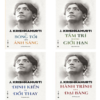 Bộ sách Triết lý của Krishnamurti: Từ Bóng Tối Đến Ánh Sáng, Tâm Trí Không Giới Hạn, Định