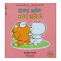 Chơi Cùng Momo – Xoa Nào, Xoa Nào! ( Tặng Kèm Sổ Tay )