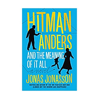 Hitman Anders And The Meaning Of It All