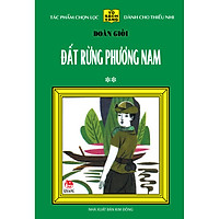 Đất Rừng Phương Nam - Tập 2 - 25 Năm Tủ Sách Vàng (Tái Bản 2020)