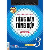 Bài Tập Tiếng Hàn Tổng Hợp Trung Cấp 3 (Phiên Bản Mới)