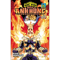 My Hero Academia – Học Viện Siêu Anh Hùng Tập 21: Lý Do Người Anh Hùng Trụ Vững