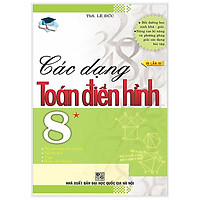 Các Dạng Toán Điển Hình 8 – Tập 1 (Tái Bản Lần 3)