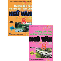 Combo Hướng Dẫn Học Và Làm Bài Làm Văn Ngữ Văn 8