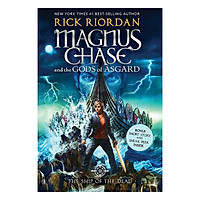 Magnus Chase And The Gods Of Asgard, Book 3 The Ship Of The Dead