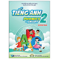 Tiếng Anh 2 Phonics - Smart - Sách Bài Tập (Activity Book)